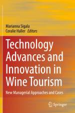 Technology Advances and Innovation in Wine Tourism af Coralie Haller