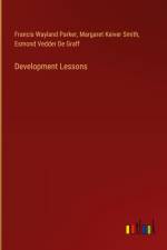 Development Lessons af Francis Wayland Parker