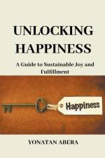 Unlocking Happiness af Yonatan Abera