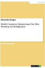 Mobile Commerce-Optimierung. Chic Ethic Webshop auf Mobilgeräten af Alexandra Dragos