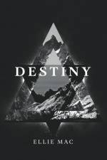 Destiny af Ellie Mac