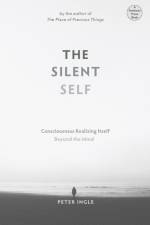 The Silent Self af Peter Ingle