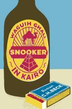 Snooker in Kairo af Waguih Ghali