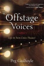 Offstage Voices af Peg Guilfoyle