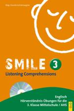 Smile - Listening Comprehensions 3 mit CD af Claudia Lichtenwagner
