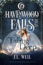 Falling Deep: (A Havenwood Falls High Novella) af Kristie Cook