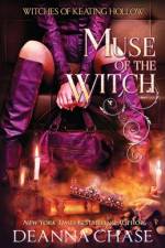 Muse of the Witch af Deanna Chase