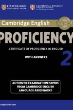 Cambridge English Proficiency 2 for updated exam. Student's Book with answers