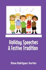 Holiday Speeches A Festive Tradition af Diane Rodriguez-Burton