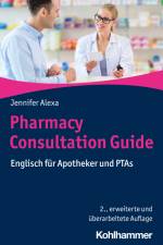 Pharmacy Consultation Guide af Jennifer Alexa