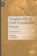 Tsinghua PBCSF Chief Economists Forum af Jiandong Ju