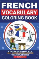 French Vocabulary Coloring Book af Fluency Pro