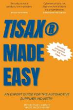 TISAX Made Easy af Michael Kirsch