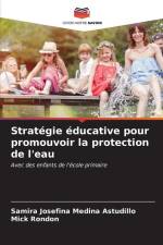 Stratégie éducative pour promouvoir la protection de l'eau af Samira Josefina Medina Astudillo