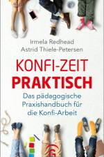 Konfi-Zeit praktisch af Irmela Redhead