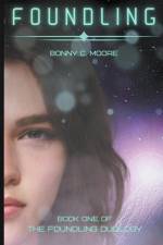 Foundling af Bonny C. Moore