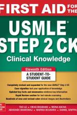First Aid for the USMLE Step 2 CK, Eleventh Edition af Abhishek Bhardwaj