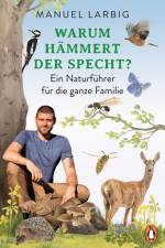 Warum hämmert der Specht? af Manuel Larbig