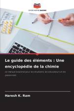 Le guide des éléments : Une encyclopédie de la chimie af Haresh K. Ram