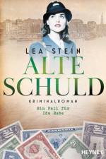 Alte Schuld af Lea Stein
