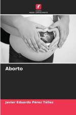 Aborto af Javier Eduardo Pérez Téllez