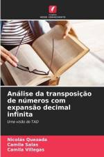 Análise da transposição de números com expansão decimal infinita af Nicolás Quezada