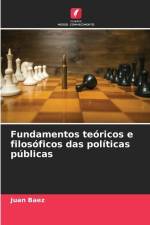 Fundamentos teóricos e filosóficos das políticas públicas af Juan Baez