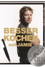 Besser kochen mit Jamie Oliver af Jamie Oliver