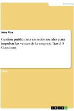 Gestión publicitaria en redes sociales para impulsar las ventas de la empresa Travel 5 Continent af Jose Roa