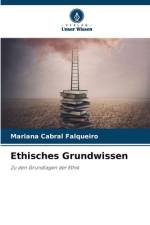 Ethisches Grundwissen af Mariana Cabral Falqueiro