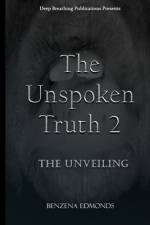 The Unspoken Truth 2 af Benzena Edmonds