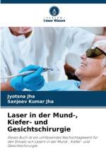 Laser in der Mund-, Kiefer- und Gesichtschirurgie af Jyotsna Jha