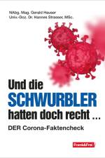 Und die Schwurbler hatten doch recht ... af Gerald Hauser