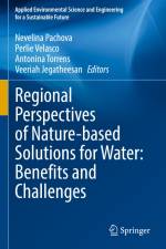 Regional Perspectives of Nature-based Solutions for Water: Benefits and Challenges af Nevelina Pachova