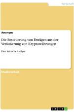 Die Besteuerung von Erträgen aus der Veräußerung von Kryptowährungen af Anonymous