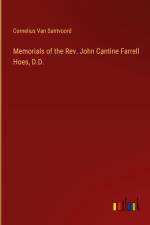 Memorials of the Rev. John Cantine Farrell Hoes, D.D. af Cornelius Van Santvoord
