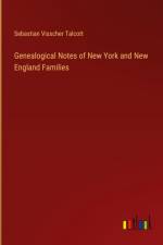 Genealogical Notes of New York and New England Families af Sebastian Visscher Talcott