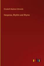 Hesperas, Rhythm and Rhyme af Elizabeth Mayhew Edmonds