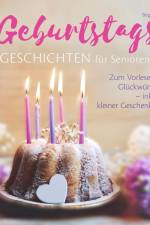 Geburtstagsgeschichten für Senioren af Birgit Ebbert