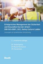Erfolgreiches Management der Sicherheit und Gesundheit bei der Arbeit - DIN ISO 45001, SCC, Safety Culture Ladder af Gjergj Dojani