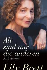 Alt sind nur die anderen af Lily Brett