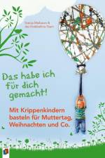 Das habe ich für dich gemacht! af Svenja Maibaum