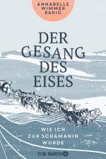 Der Gesang des Eises af Annabelle Wimmer Bakic