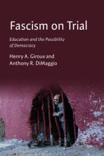Fascism on Trial af Henry A Giroux