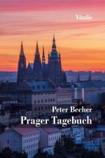 Prager Tagebuch af Peter Becher