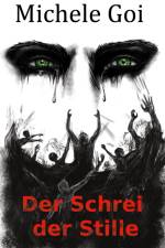 Der Schrei der Stille af Michele Goi