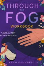 Through The Fog Workbook af Demarest