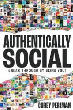 Authentically Social af Corey Perlman