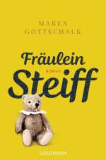 Fräulein Steiff af Maren Gottschalk
