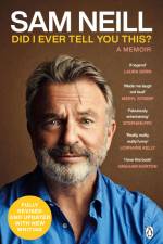 Did I Ever Tell You This? af Sam Neill